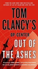 Cover art for Out of the Ashes (Series Starter, Op Center #13)