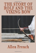 Cover art for The Story of Rolf and the Viking Bow