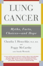 Cover art for Lung Cancer: Myths, Facts, Choices--and Hope