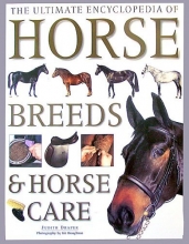 Cover art for The Ultimate Encyclopedia of Horse Breeds and Horse Care