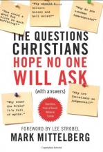 Cover art for The Questions Christians Hope No One Will Ask: (With Answers)