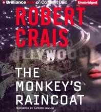 Cover art for The Monkey's Raincoat (Elvis Cole / Joe Pike) The Monkey's Raincoat