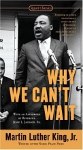 Cover art for Why We Can't Wait (Signet Classics)