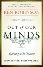Cover art for Out of Our Minds: Learning to be Creative