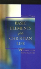 Cover art for Basic Elements of the Christian Life, Vol. 3