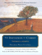 Cover art for The Imitation of Christ: How Jesus Wants Us to Live - A Contemporary Version