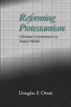 Cover art for Reforming Protestantism: Christian Commitment in Today's World