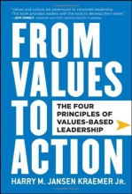 Cover art for From Values to Action: The Four Principles of Values-Based Leadership