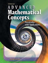 Cover art for Advanced Mathematical Concepts: Precalculus with Applications, Student Edition