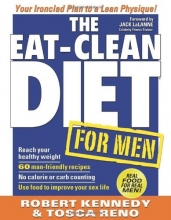 Cover art for The Eat-Clean Diet for Men: Your Ironclad Plan for a Lean Physique!
