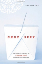Cover art for Chop Suey: A Cultural History of Chinese Food in the United States