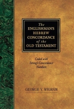 Cover art for The Englishman's Hebrew Concordance of the Old Testament: Coded With the Numbering System from Strong's Exhaustive Concordance of the Bible