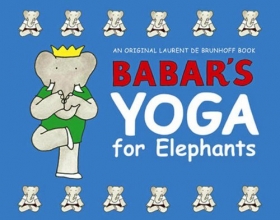 Cover art for Babar's Yoga for Elephants