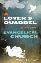 Cover art for A Lover's Quarrel with the Evangelical Church