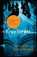 Cover art for Free for All: Rediscovering the Bible in Community (emersion: Emergent Village resources for communities of faith)