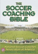 Cover art for The Soccer Coaching Bible (The Coaching Bible Series)