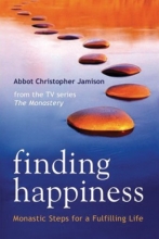 Cover art for Finding Happiness: Monastic Steps for a Fulfilling Life