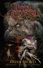 Cover art for The Dark Crystal: Creation Myths, Vol. 1