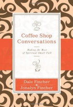 Cover art for Coffee Shop Conversations: Making the Most of Spiritual Small Talk