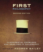 Cover art for First Philosophy, second edition: Fundamental Problems and Readings in Philosophy