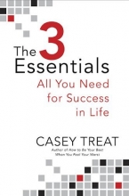 Cover art for The 3 Essentials: All You Need for Success in Life