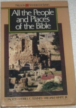 Cover art for All the People and Places of the Bible (Nelson Handbook Series)