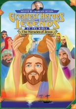 Cover art for Greatest Heroes and Legends of the Bible - The Miracles of Jesus