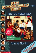 Cover art for Kristy's Worst Idea (Baby-Sitters Club #100)