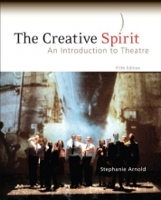 Cover art for The Creative Spirit: An Introduction to Theatre