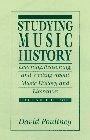 Cover art for Studying Music History: Learning, Reasoning, and Writing About Music History and Literature (2nd Edition)