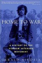 Cover art for Home to War: A History of the Vietnam Veterans' Movement