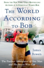 Cover art for The World According to Bob: The Further Adventures of One Man and His Streetwise Cat