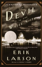 Cover art for The Devil in the White City:  Murder, Magic, and Madness at the Fair that Changed America