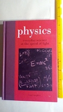 Cover art for Physics: Everyday Science At the Speed of Light