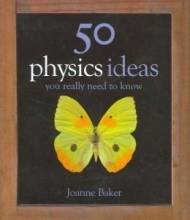 Cover art for 50 Physics Ideas You Really Need to Know