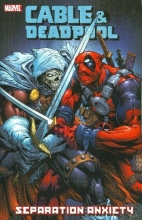 Cover art for Cable & Deadpool - Volume 7: Separation Anxiety (v. 7)