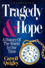 Cover art for Tragedy & Hope: A History of the World in Our Time