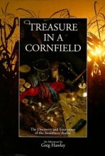 Cover art for Treasure in a Cornfield: The Discovery & Excavation of the Steamboat Arabia
