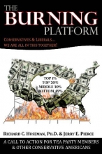 Cover art for The Burning Platform: Conservatives & Liberals... We Are All In This Together
