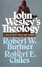 Cover art for John Wesley's Theology: A Collection from His Works