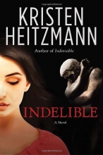 Cover art for Indelible: A Novel