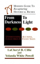 Cover art for From Darkness To Light: A Modern Guide To Recapturing Historical Rich