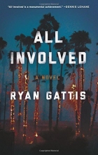 Cover art for All Involved: A Novel