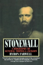 Cover art for Stonewall: A Biography of General Thomas J. Jackson
