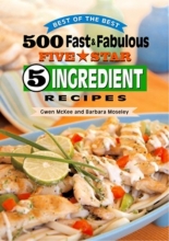 Cover art for 500 Fast & Fabulous 5-Star 5-Ingredient Recipes Cookbook