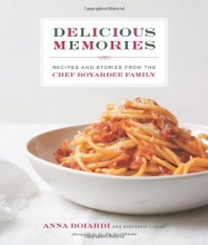 Cover art for Delicious Memories: Recipes and Stories from the Chef Boyardee Family