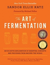 Cover art for The Art of Fermentation: An In-Depth Exploration of Essential Concepts and Processes from around the World