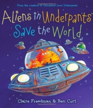 Cover art for Aliens in Underpants Save the World (The Underpants Books)