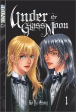 Cover art for Under the Glass Moon, Vol. 1