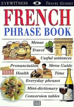 Cover art for French Phrase Book (Eyewitness Travel Guides)